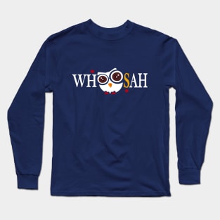 Whoosah Owl Long Sleeve T-Shirt